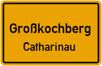 Straßen in Großkochberg Catharinau