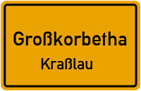 Straßen in Großkorbetha Kraßlau