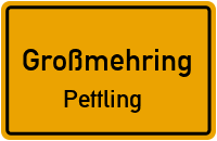 Straßenverzeichnis Großmehring Pettling