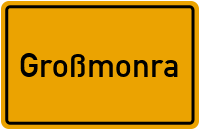 City Sign Großmonra