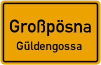 Straßenverzeichnis Großpösna Güldengossa