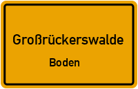 Streckewalder Straße in GroßrückerswaldeBoden