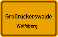 Wolfsberg in GroßrückerswaldeWolfsberg