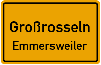 Rosseler Straße in 66352 Großrosseln (Emmersweiler)