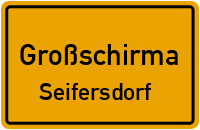 Mühlenstraße in GroßschirmaSeifersdorf