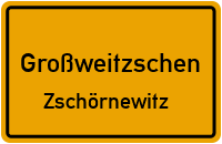 Zschörnewitz in GroßweitzschenZschörnewitz