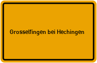 City Sign Grosselfingen bei Hechingen