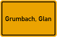 City Sign Grumbach, Glan