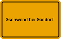 City Sign Gschwend bei Gaildorf