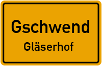 Gläserhof in 74417 Gschwend (Gläserhof)