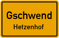Straßenverzeichnis Gschwend Hetzenhof