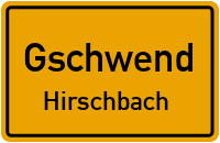 Straßenverzeichnis Gschwend Hirschbach