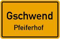 Straßenverzeichnis Gschwend Pfeiferhof