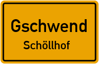 Straßenverzeichnis Gschwend Schöllhof