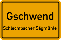 Schlechtbacher Sägmühle