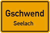 Straßenverzeichnis Gschwend Seelach