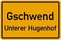 Straßenverzeichnis Gschwend Unterer Hugenhof