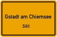 Straßenverzeichnis Gstadt am Chiemsee Söll