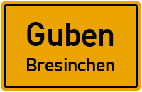 Bresinchener Straße in GubenBresinchen