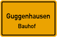 Bauhof in GuggenhausenBauhof