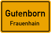 Frauenhainer Hauptstraße in GutenbornFrauenhain