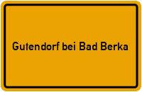 Ortsschild Gutendorf bei Bad Berka