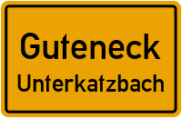 Straßenverzeichnis Guteneck Unterkatzbach