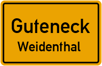 Weidenthal in GuteneckWeidenthal