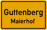 Straßen in Guttenberg Maierhof