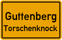 Straßen in Guttenberg Torschenknock