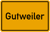 Gutweiler in Rheinland-Pfalz