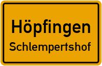 Schlempertshof in HöpfingenSchlempertshof