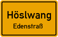 Straßenverzeichnis Höslwang Edenstraß