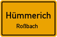 Mühlenstraße in HümmerichRoßbach