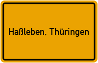 Ortsschild von Gemeinde Haßleben, Thüringen in Thüringen