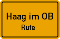 Rute in Haag im OBRute