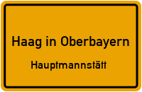 Straßen in Haag in Oberbayern Hauptmannstätt