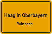 Straßen in Haag in Oberbayern Rainbach