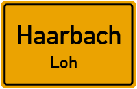 Straßenverzeichnis Haarbach Loh
