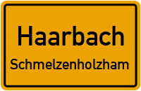 Schmelzenholzham in HaarbachSchmelzenholzham