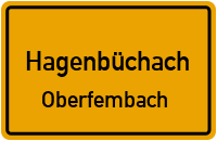 Oberfembacher Straße in HagenbüchachOberfembach