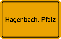 Ortsschild von Gemeinde Hagenbach, Pfalz in Rheinland-Pfalz