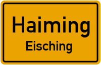 Eisching in HaimingEisching