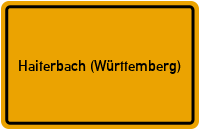 City Sign Haiterbach (Württemberg)