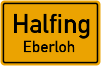 Straßenverzeichnis Halfing Eberloh