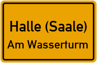 Straßenverzeichnis Halle (Saale) Am Wasserturm