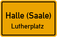 Ernst-Eckstein-Straße in 06110 Halle (Saale) (Lutherplatz)