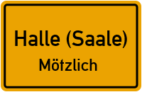 Zöberitzer Straße in Halle (Saale)Mötzlich