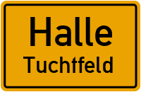 Tuchtfelder Straße in HalleTuchtfeld