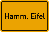Ortsschild von Gemeinde Hamm, Eifel in Rheinland-Pfalz